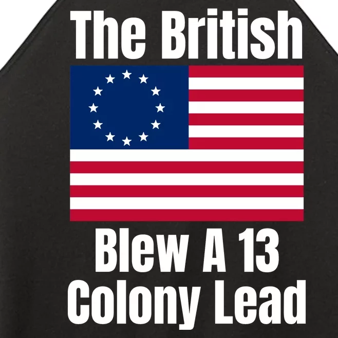 Betsy Ross Flag: The British Blew A 13 Colony Lead Women’s Perfect Tri Rocker Tank