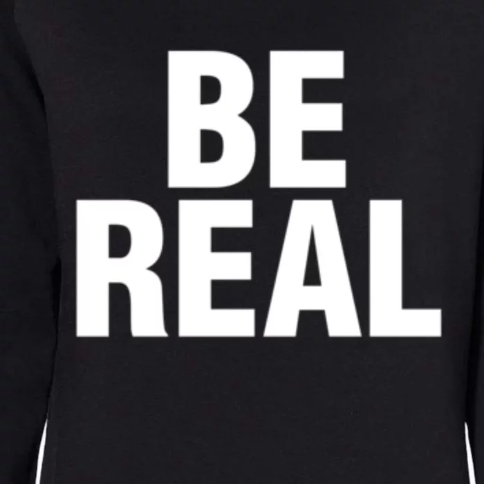 Be Real Gift Womens California Wash Sweatshirt