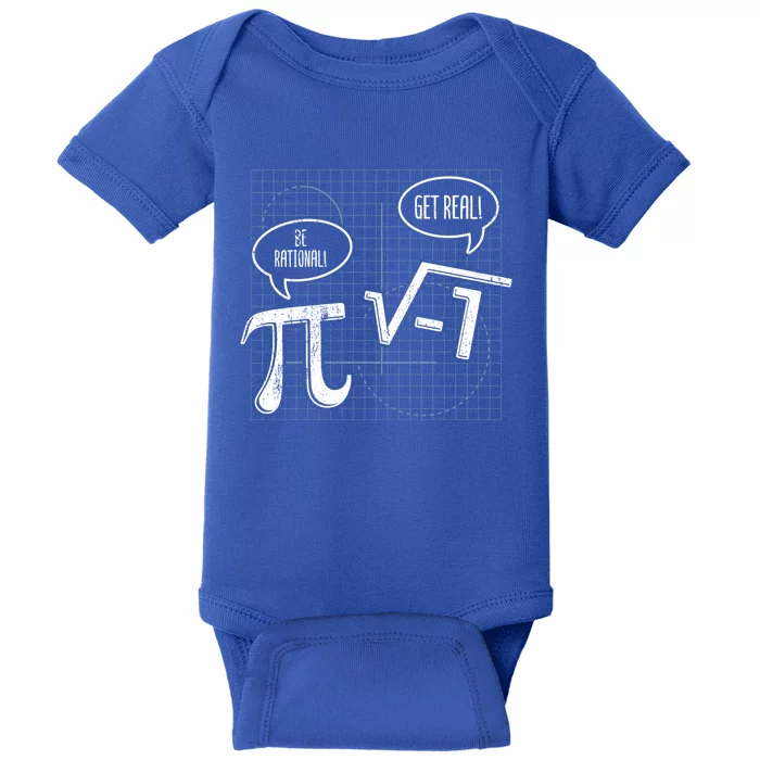 Be Rational Get Real Gift Math Pi Solving Gift Baby Bodysuit