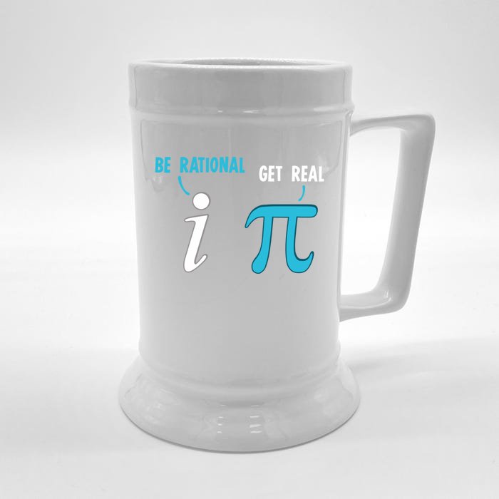 Be Rational Get Real Funny Math Joke Statistics Pun Gift Front & Back Beer Stein