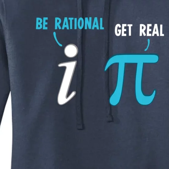 Be Rational Get Real Funny Math Joke Statistics Pun Gift Women's Pullover Hoodie