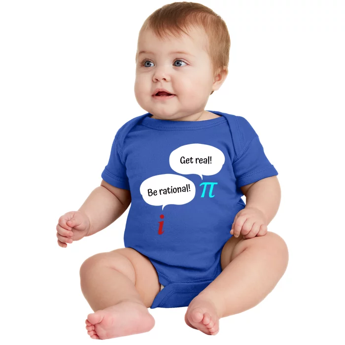 Be Rational Get Real Math Teacher Pi Mathematic Algebra Funny Gift Baby Bodysuit