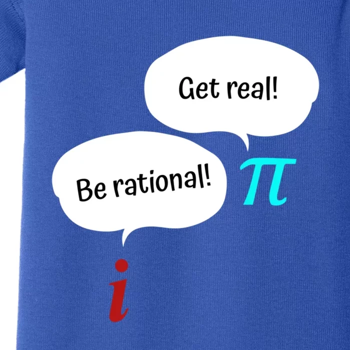 Be Rational Get Real Math Teacher Pi Mathematic Algebra Funny Gift Baby Bodysuit