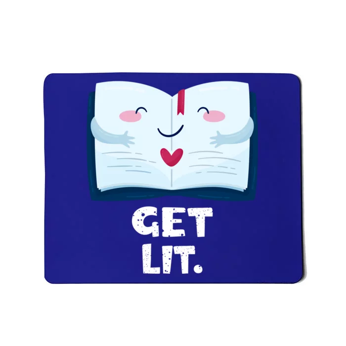 Book Readers Gift Get Lit Reading Books Funny Book Gift Mousepad