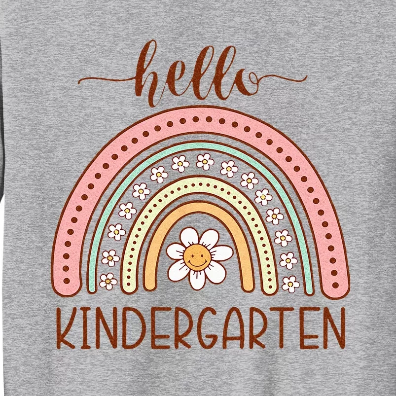 Boho Rainbow Hello Kindergarten First Day Of School Teacher Tall Sweatshirt