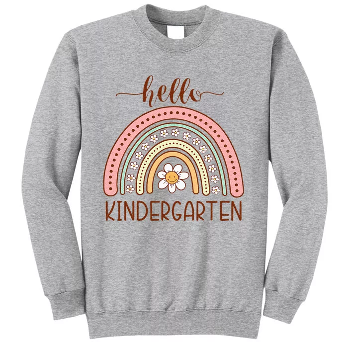 Boho Rainbow Hello Kindergarten First Day Of School Teacher Tall Sweatshirt