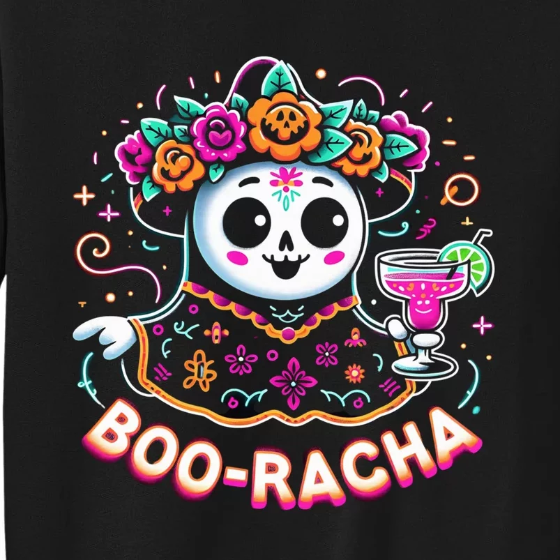 Boo Racha Happy Halloween And Cinco De Mayo Mexico Festival Style Tall Sweatshirt