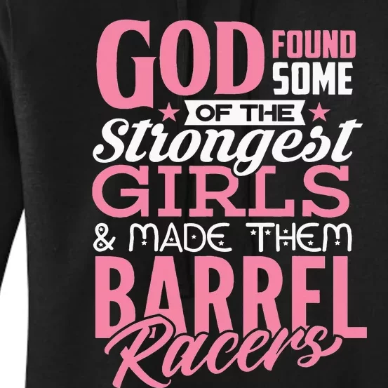 Barrel Racers Horse God Made Strongest Christian Women's Pullover Hoodie