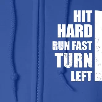 Baseball Run Hit Fast Left Hard Turn Funny Meaningful Gift Full Zip Hoodie