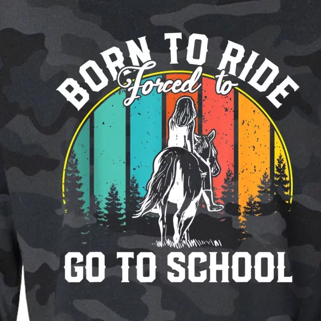 Born Ride Horses Forced To Go To School Horse Girl Cropped Pullover Crew