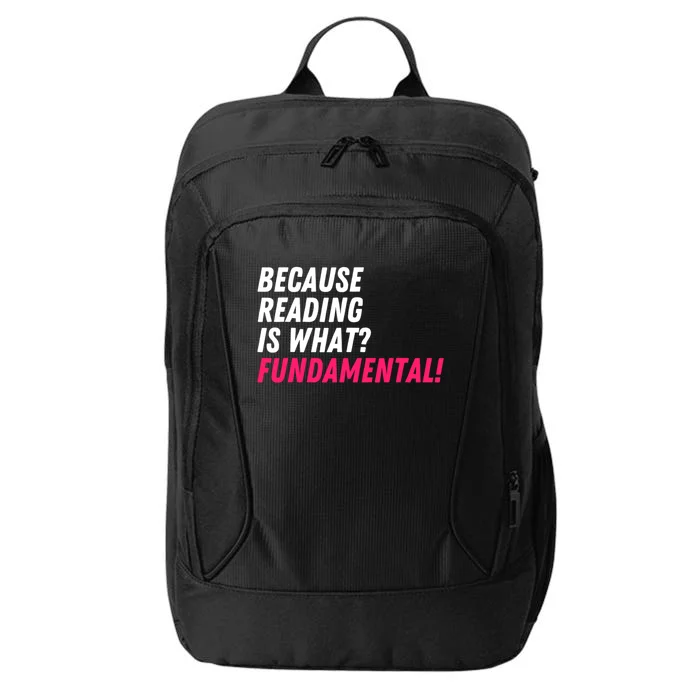 Because Reading Is What Fundamental City Backpack