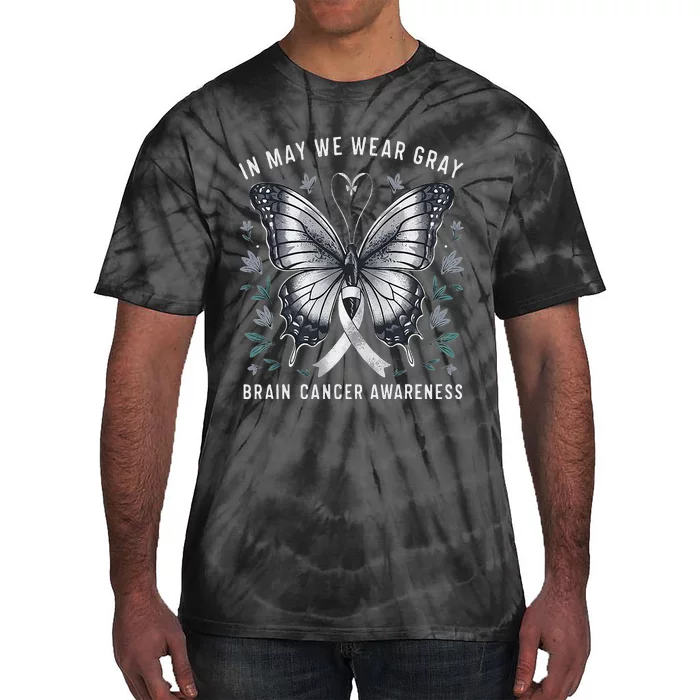 Butterfly Ribbon In May We Wear Gray Brain Cancer Awareness Tie-Dye T-Shirt