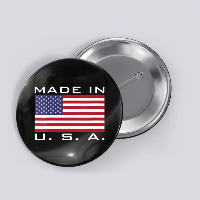 BORN & RAISED IN USA FLAG AMERICAN MADE BRED AMERICA Button