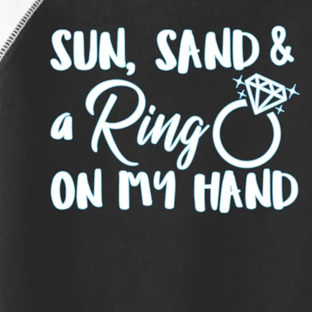 Bride Sun Sand & A Ring On My Hand Toddler Fine Jersey T-Shirt