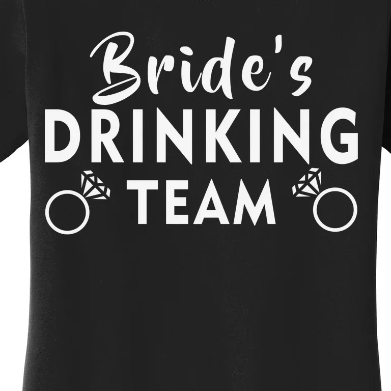 Bride's Drinking Team Women's T-Shirt