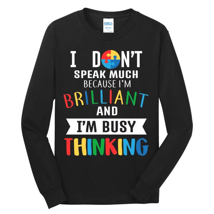 Brilliant And Busy Thinking Autism Awareness Tall Long Sleeve T-Shirt