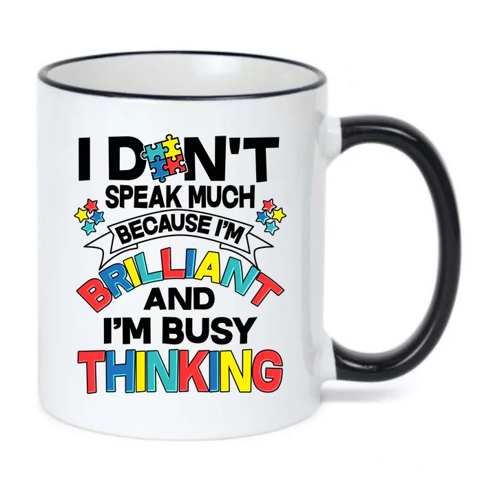 Brilliant Busy Thinking Autism Awareness Quote Black Color Changing Mug