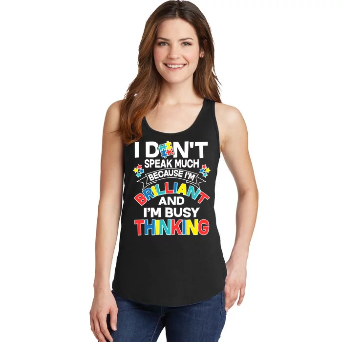 Brilliant Busy Thinking Autism Awareness Quote Ladies Essential Tank