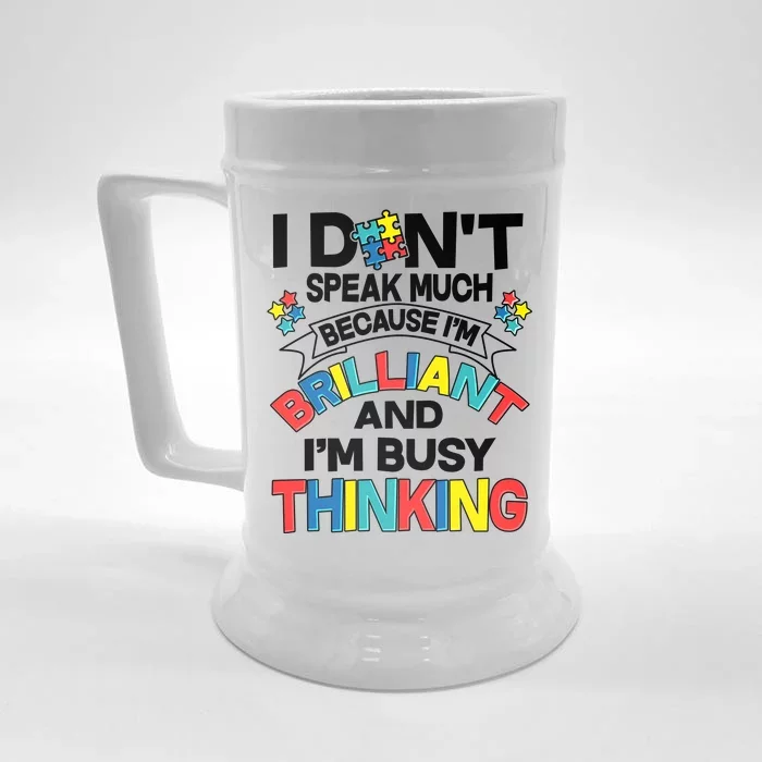 Brilliant Busy Thinking Autism Awareness Quote Front & Back Beer Stein