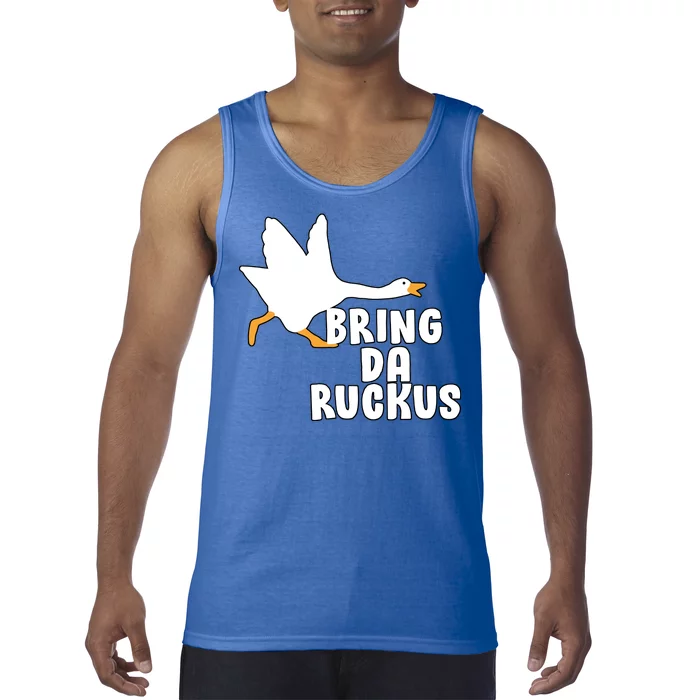 Bring Da Ruckus Tank Top