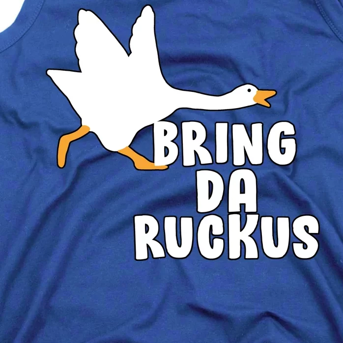 Bring Da Ruckus Tank Top