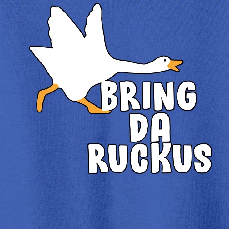 Bring Da Ruckus Toddler T-Shirt