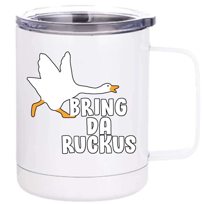 Bring Da Ruckus Front & Back 12oz Stainless Steel Tumbler Cup