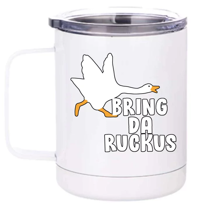 Bring Da Ruckus Front & Back 12oz Stainless Steel Tumbler Cup