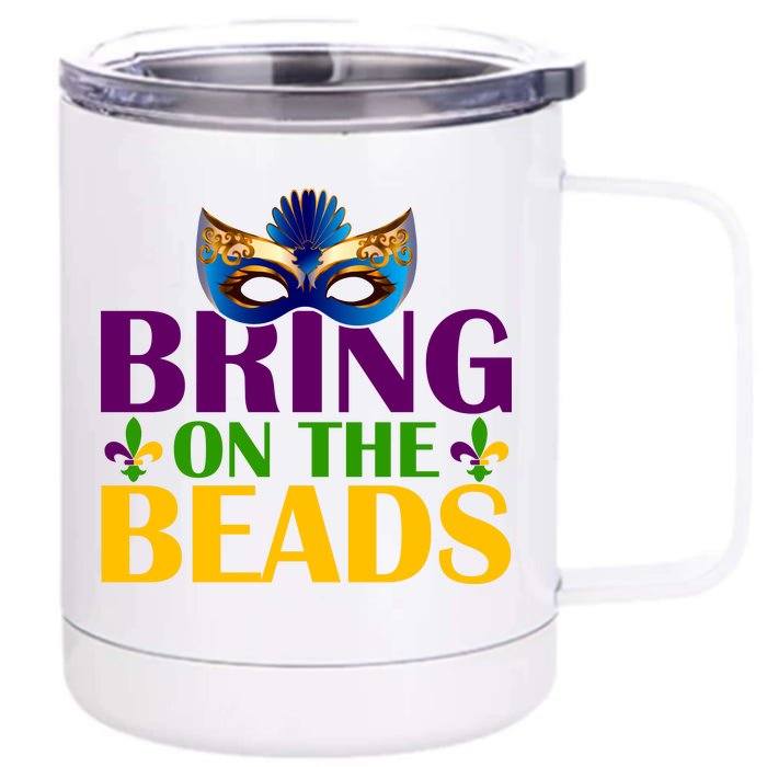 Bring On The Beads Mardi Gras Front & Back 12oz Stainless Steel Tumbler Cup