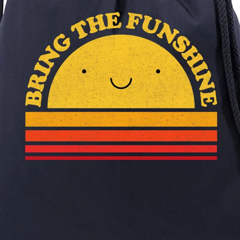 Bring On The Funshine Drawstring Bag