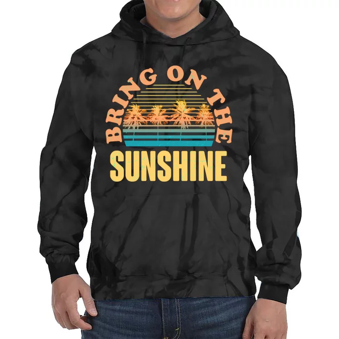 Bring On The Sunshine Tropical Palm Trees Tie Dye Hoodie