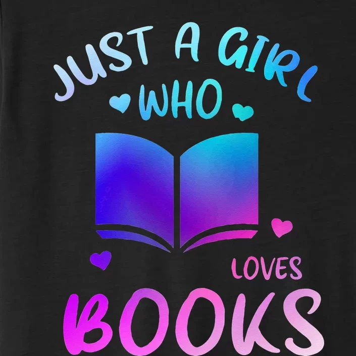 Bookaholic Reading Just a who loves books ChromaSoft Performance T-Shirt