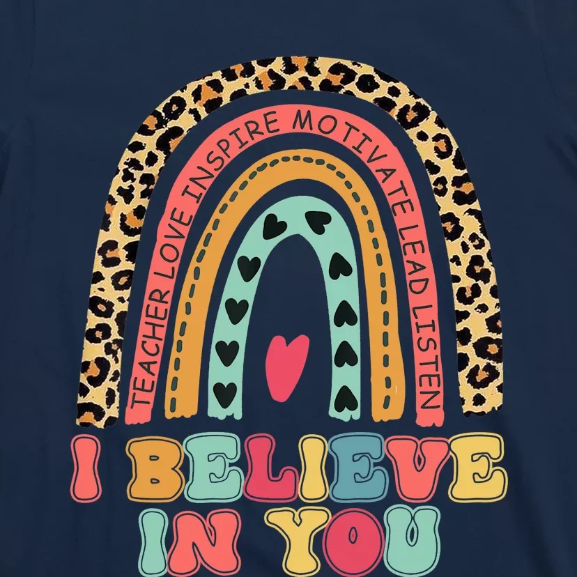 Believe Retro Leopard Rainbow Test Day Teacher Students T-Shirt