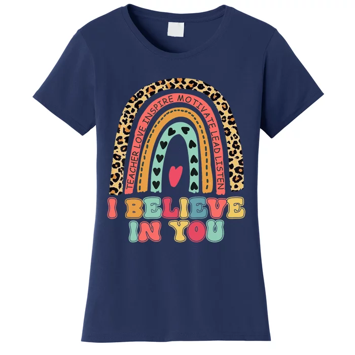 Believe Retro Leopard Rainbow Test Day Teacher Students Women's T-Shirt