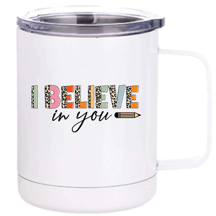 Believe Retro Leopard Test Day Cute Pencil Teacher Students Front & Back 12oz Stainless Steel Tumbler Cup