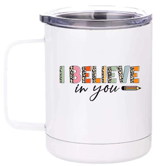 Believe Retro Leopard Test Day Cute Pencil Teacher Students Front & Back 12oz Stainless Steel Tumbler Cup