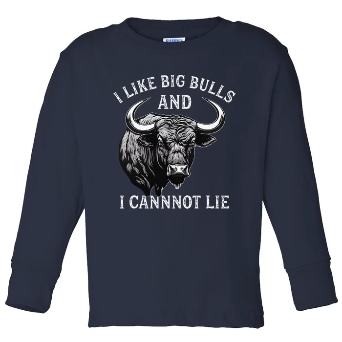 Bull Riding Like Big Bulls Rodeo Bull Rider Western Cowboy Toddler Long Sleeve Shirt