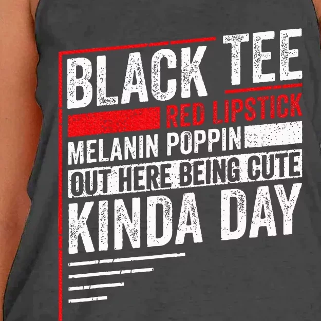 Black Red Lipstick Melanin Poppin Out Here Being Women's Knotted Racerback Tank