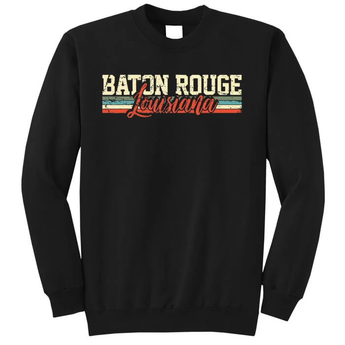 Baton Rouge Louisiana Vintage Gift Tall Sweatshirt