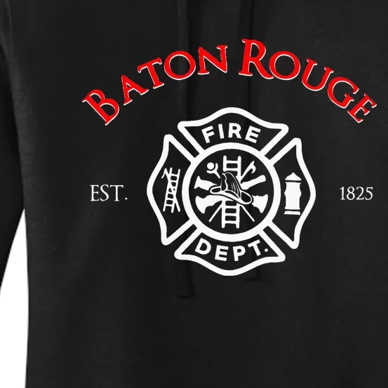 Baton Rouge Louisiana Fire Rescue Department Firefighters Women's Pullover Hoodie