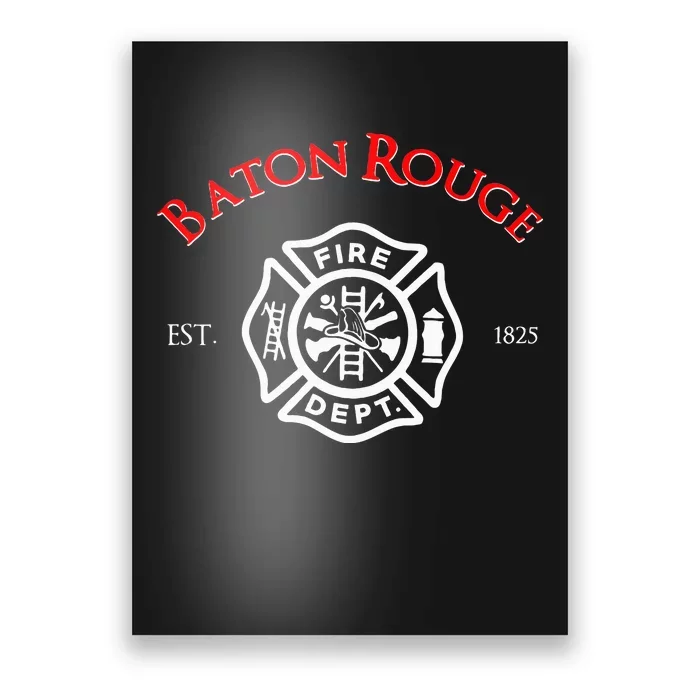 Baton Rouge Louisiana Fire Rescue Department Firefighters Poster