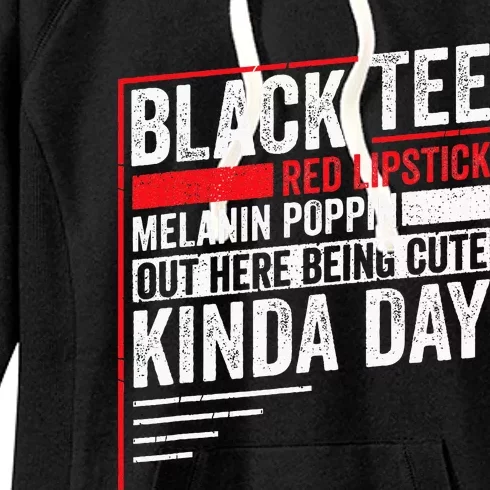 Black Red Lipstick Melanin Poppin Out Here Being Cute Women's Fleece Hoodie