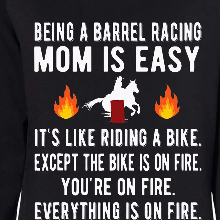 Barrel Racing Mom Funny Barrel Racing Mother Womens California Wash Sweatshirt