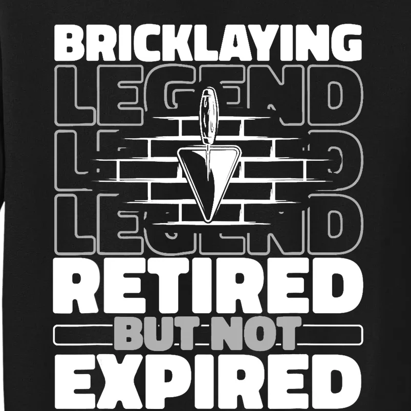 Brickie Retiree Mason Masonry Brick Cement Block Bricklayer Sweatshirt