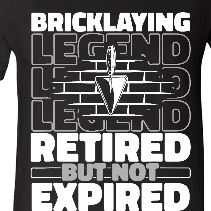 Brickie Retiree Mason Masonry Brick Cement Block Bricklayer V-Neck T-Shirt