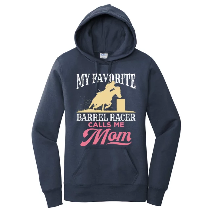 Barrel Racing Mom Horse Favorite Barrel Racer Mother's Day Gift Women's Pullover Hoodie