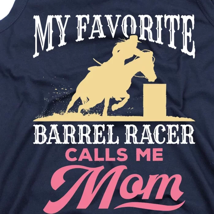 Barrel Racing Mom Horse Favorite Barrel Racer Mother's Day Tank Top