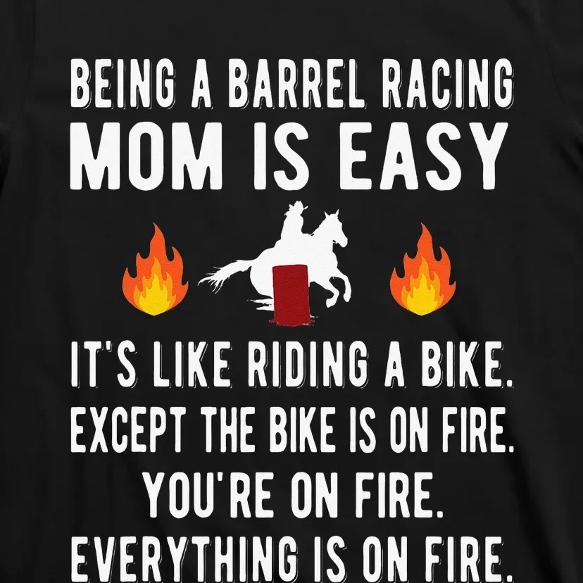 Barrel Racing Mom Funny Barrel Racing Mother T-Shirt