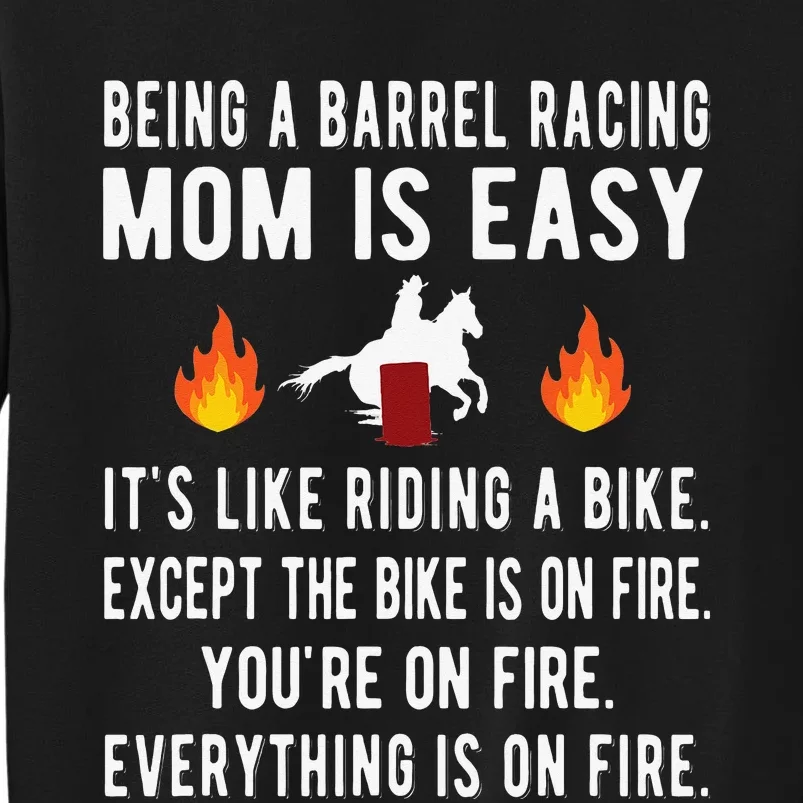 Barrel Racing Mom Funny Barrel Racing Mother Tall Sweatshirt