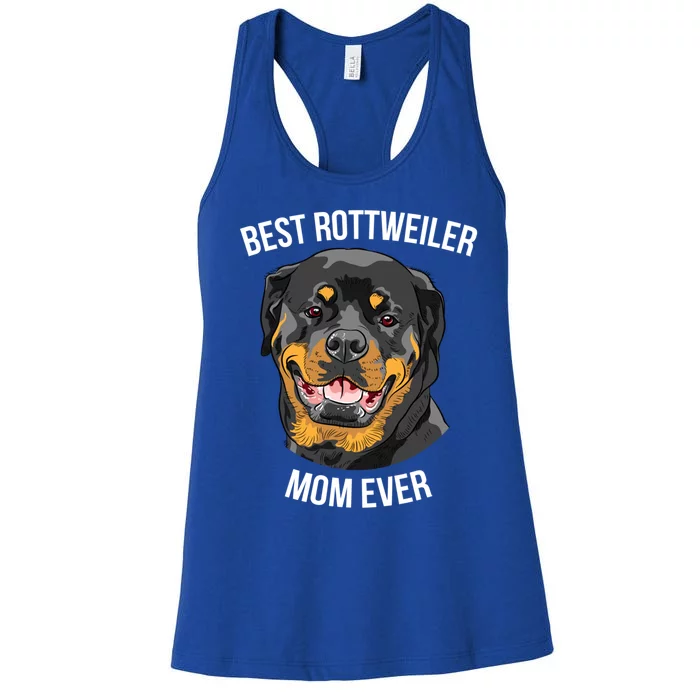 Best Rottweiler Mom Ever Gift Meaningful Gift Women's Racerback Tank